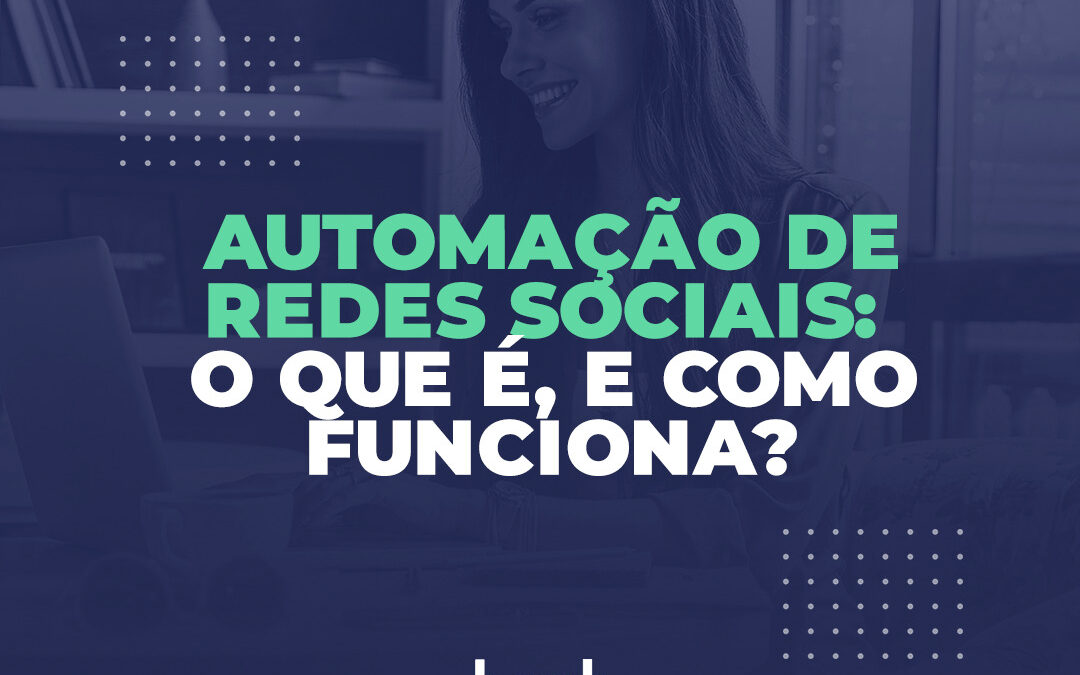 automação de redes sociais