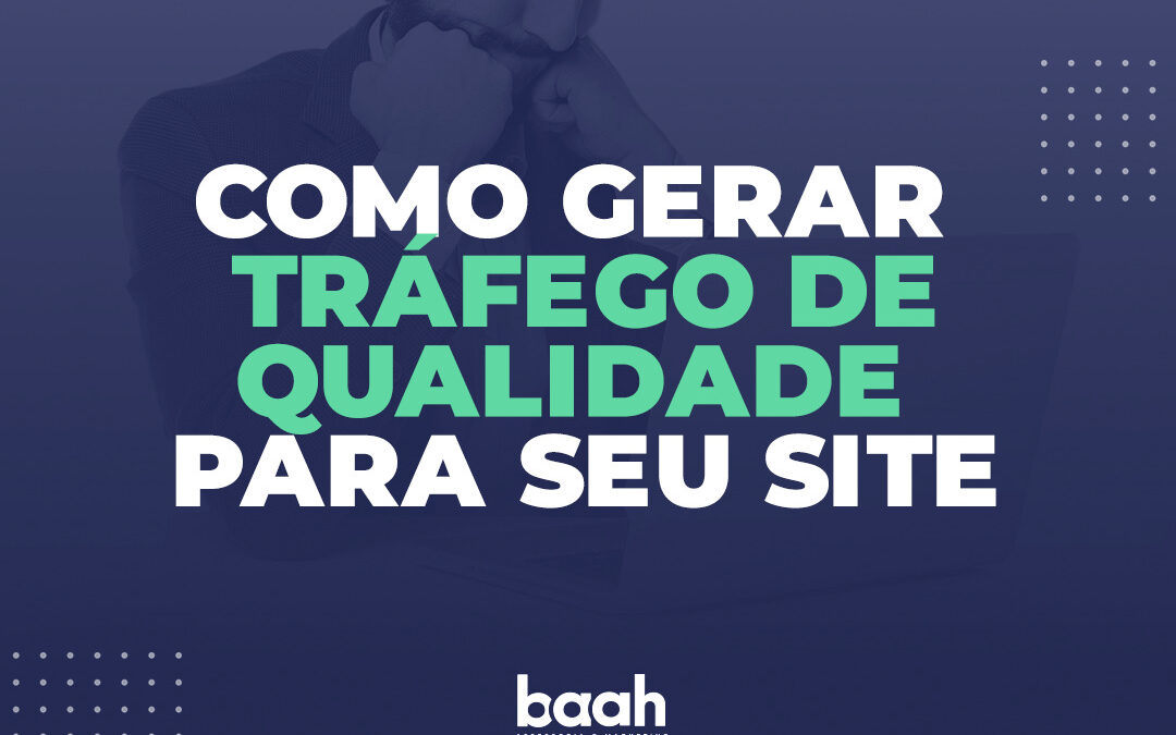 SEO: como gerar tráfego de qualidade para seu site