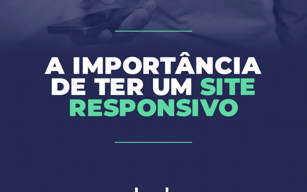 A importância de ter um site responsivo